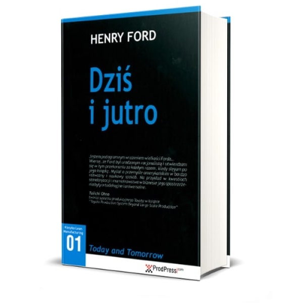 Dziś i jutro, Henry Ford, Today and Toorrow wydanie polskie