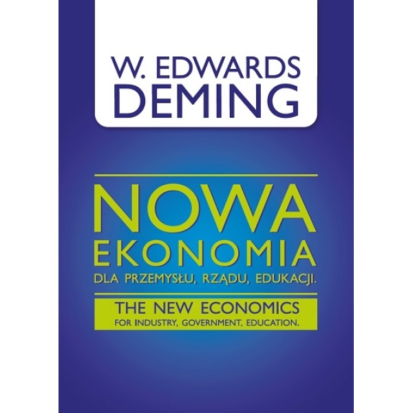 Nowa Ekonomia, W.E. Deming wydanie polskie